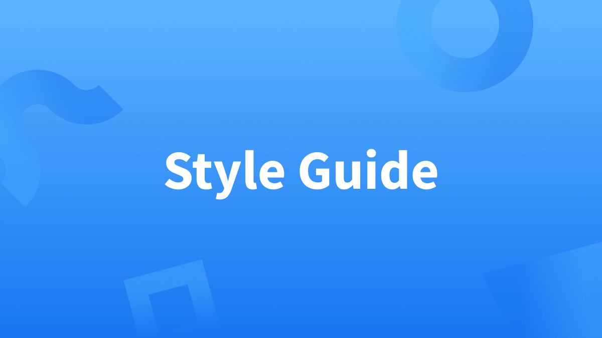 Style Guides are extremely beneficial.