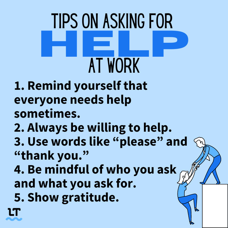 Graphic shows list of tips on how to ask for help.