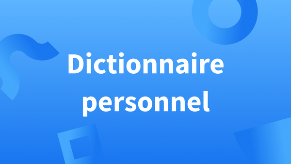 Fonctionnement du Dictionnaire personnel sur le correcteur LanguageTool.