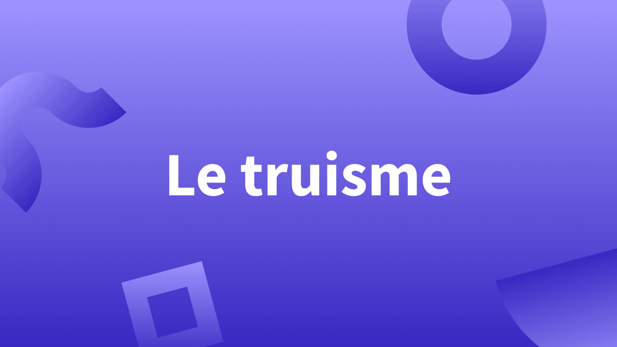 truisme : définition de la figure de style et exemples en français